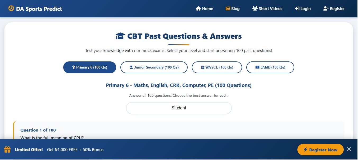 CBT Past Questions & Answers Test your knowledge with our mock exams. Select your level and start answering 100 past questions!